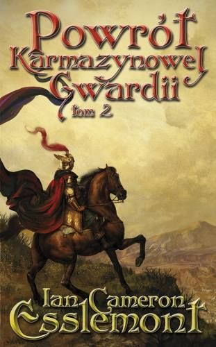 Ian Cameron Esslemont   Powrot Karmazynowej Gwardii T